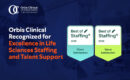Orbis Clinical Recognized for Excellence in Life Sciences Staffing and Talent Support